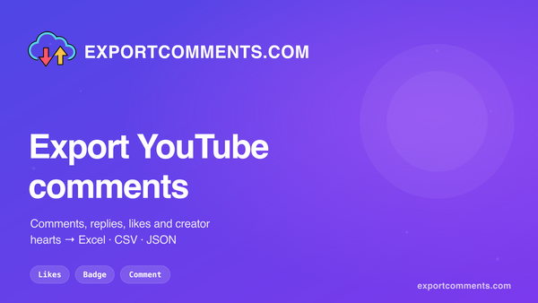 How to Export YouTube Comments to Excel