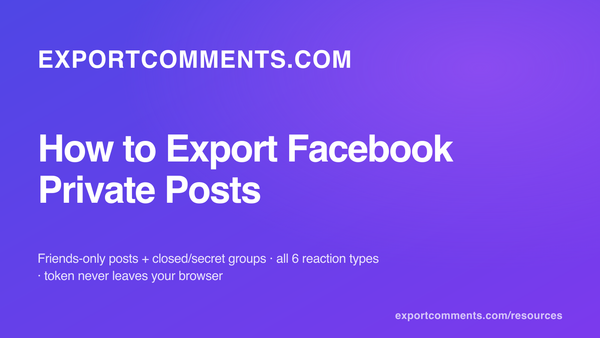 How to Export Facebook Private Posts to Excel
